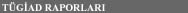 T�G�AD RAPORLARI